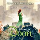 Destined for Doon Audiobook