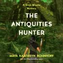 The Antiquities Hunter: A Gina Myoko Mystery Audiobook