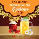 Preserving the Evidence Audiobook