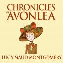 Chronicles of Avonlea Audiobook