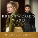 Brentwood's Ward Audiobook