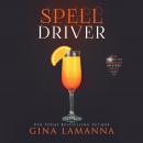 Spelldriver, Gina Lamanna