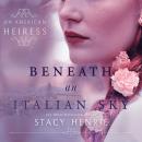 Beneath an Italian Sky Audiobook
