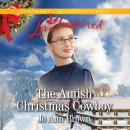 The Amish Christmas Cowboy Audiobook