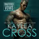 Shattered Vows Audiobook