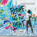 Picture Us In the Light Audiobook