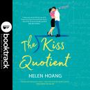 Kiss Quotient - Booktrack Edition, Helen Hoang