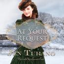 At Your Request, Jen Turano