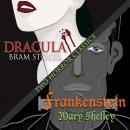 Two Horror Classics: Frankenstein and Dracula, Mary Wollstonecraft Shelley, Bram Stoker