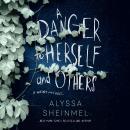 A Danger to Herself and Others Audiobook