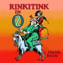 Rinkitink in Oz Audiobook