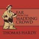 Far from the Madding Crowd Audiobook
