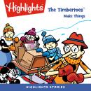 The Timbertoes Make Things Audiobook