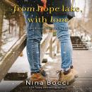 From Hope Lake, With Love Audiobook