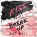 Kiss and Break Up Audiobook
