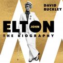 Elton John: The Biography Audiobook