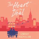 The Heart of the Deal Audiobook