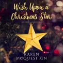 Wish Upon a Christmas Star Audiobook