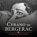 Cyrano de Bergerac: A Play in Five Parts Audiobook