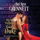 Up All Night with a Good Duke Audiobook