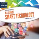 All About Smart Technology Audiobook
