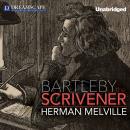 Bartleby, the Scrivener: A Story of Wall Street Audiobook