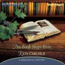 The Book Stops Here: A Bibliophile Mystery Audiobook
