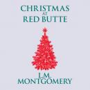 Christmas at Red Butte Audiobook