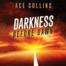 Darkness Before Dawn Audiobook