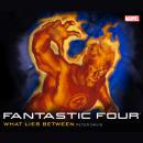 Fantastic Four: What Lies Between Audiobook