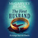 The First Husband: a breath-taking psychological suspense thriller