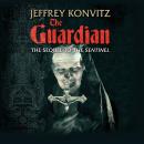 The Guardian: A New Experience Beyond Terror Audiobook