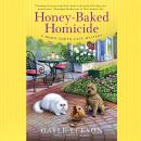 Honey-Baked Homicide Audiobook