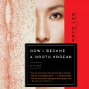 Cover of How I Became a North Korean
