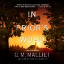 In Prior's Wood, G. M. Malliet