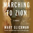 Marching to Zion Audiobook