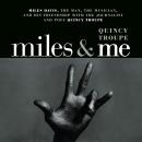 Miles and Me Audiobook