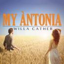 My Antonia Audiobook