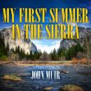 My First Summer in the Sierra Audiobook