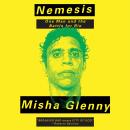 Nemesis: One Man and the Battle for Rio Audiobook