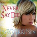 Cover of Never Say Die
