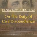 On the Duty of Civil Disobedience Audiobook