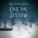 One for Sorrow: A Ghost Story Audiobook