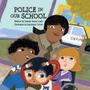 Police in Our School Audiobook