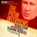 The Putin Interviews: Oliver Stone Interviews Vladimir Putin Audiobook