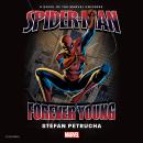 Spider-Man: Forever Young Audiobook
