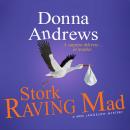 Stork Raving Mad, Donna Andrews