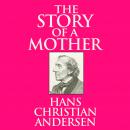 The Story of a Mother Audiobook