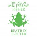 The Tale of Mr. Jeremy Fisher Audiobook