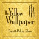 The Yellow Wallpaper Audiobook